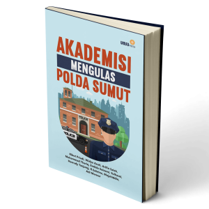 Akademisi Mengulas Polda Sumut