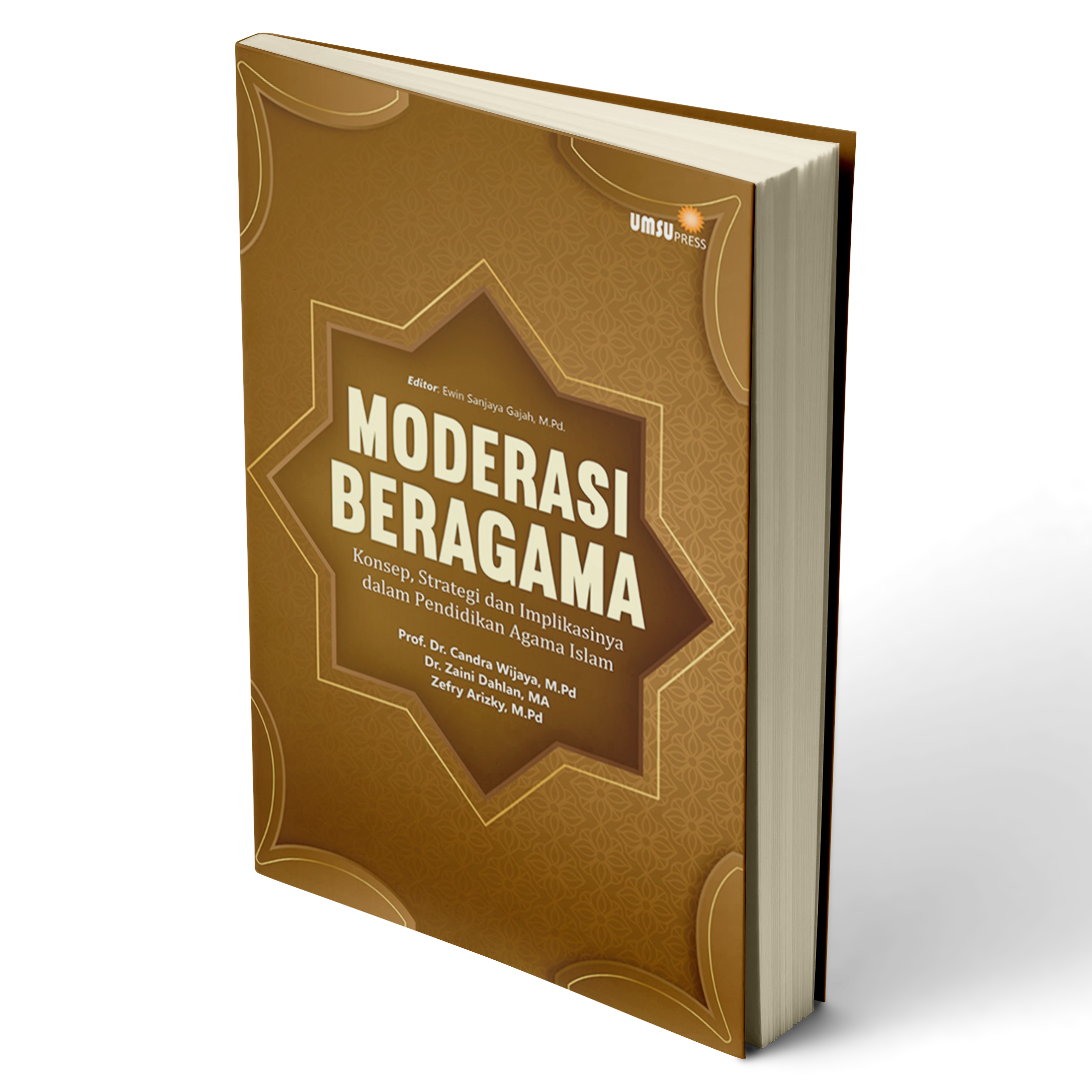 MODERASI BERAGAMA: Konsep, Strategi dan Implikasinya dalam Pendidikan Agama Islam