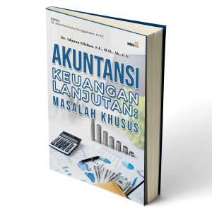 Akuntansi Keuangan Lanjutan: Masalah Khusus