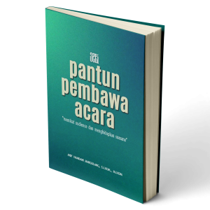 Seri Pantun Pembawa Acara “memikat audience dan menghidupkan suasana”