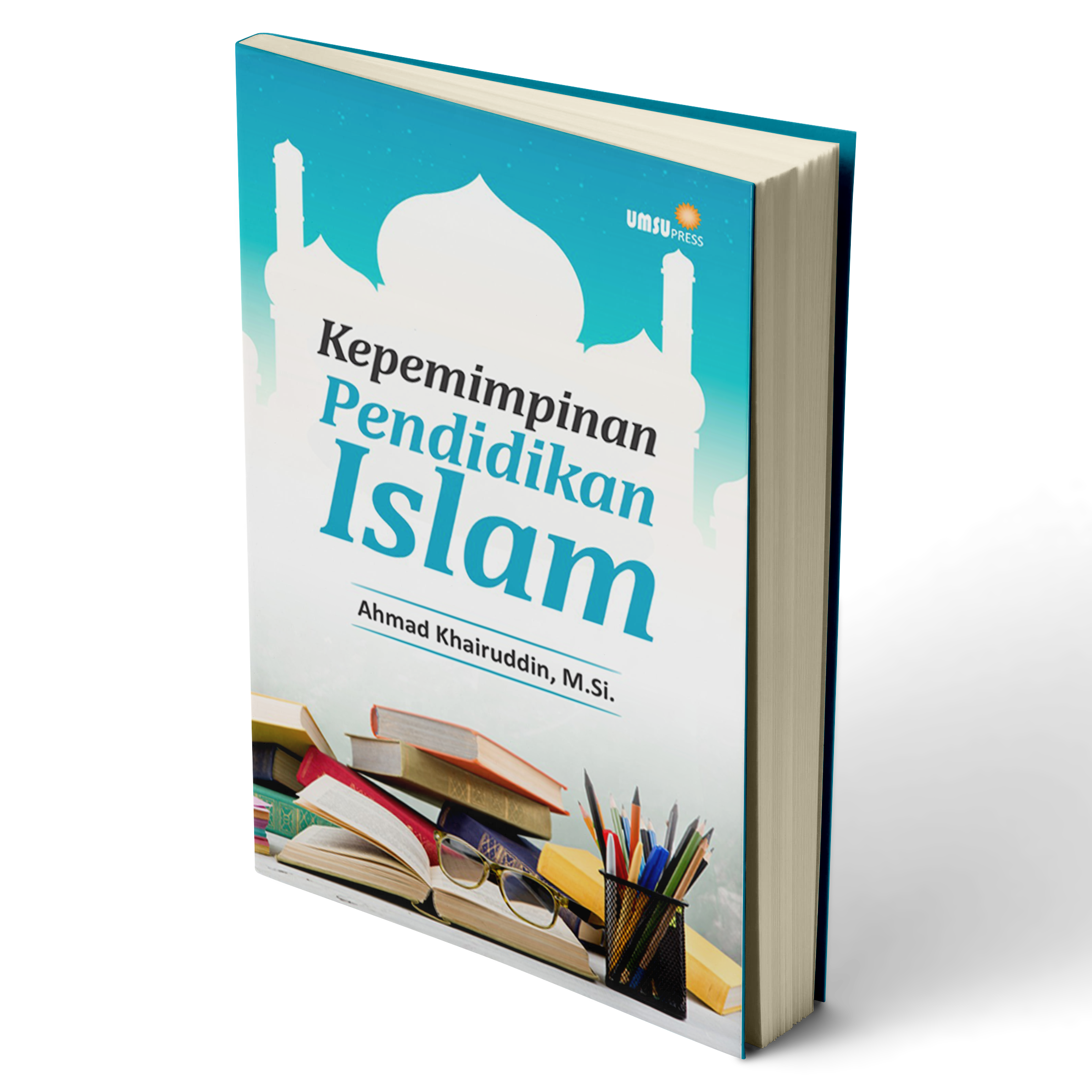 KEPEMIMPINAN PENDIDIKAN ISLAM