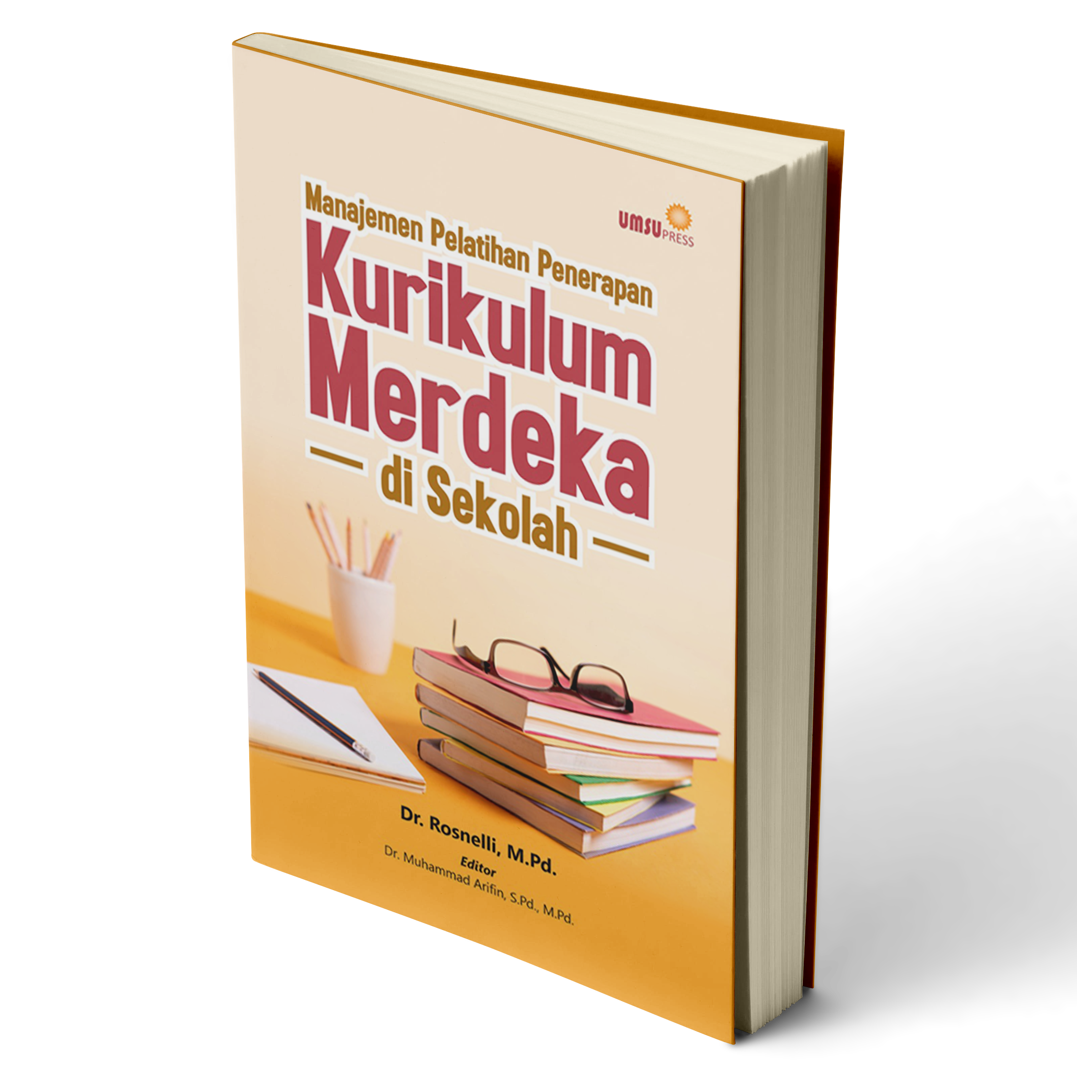 MANAJEMEN PELATIHAN PENERAPAN KURIKULUM MERDEKA DI SEKOLAH
