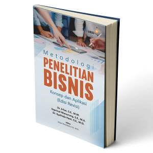 Metodologi Penelitian Bisnis: Konsep dan Aplikasi (Edisi Revisi)