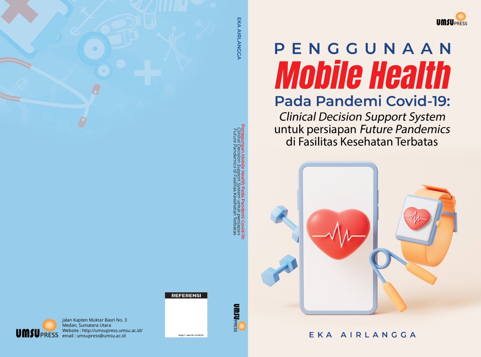 Penggunaan Mobile Health Pada Pandemi Covid-19: Clinical Decision Support System untuk persiapan Future Pandemics di Fasilitas Kesehatan Terbatas - Gambar 2