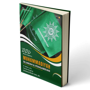 Muhammadiyah : Sejarah dan Pengabdian