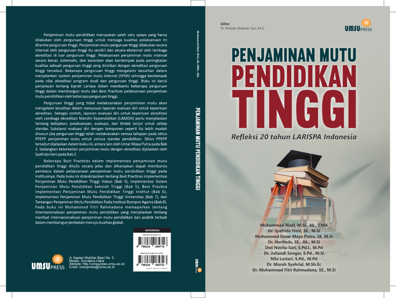 PENJAMINAN MUTU PENDIDIKAN TINGGI (Refleksi 20 tahun LARISPA Indonesia) - Gambar 2