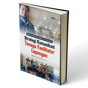 Strategi Komunikasi Tenaga Fasilitator Lapangan