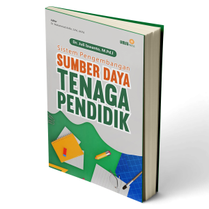 Sistem Pengembangan Sumber Daya Tenaga Pendidik