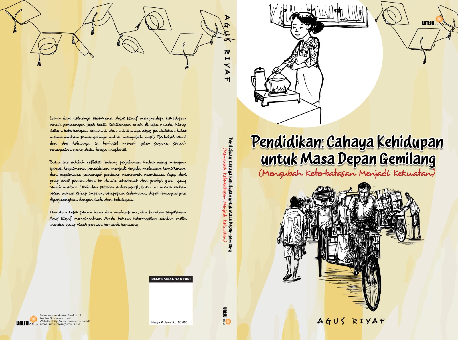 Pendidikan: Cahaya Kehidupan untuk Masa Depan Gemilang (Mengubah Keterbatasan Menjadi Kekuatan) - Gambar 2