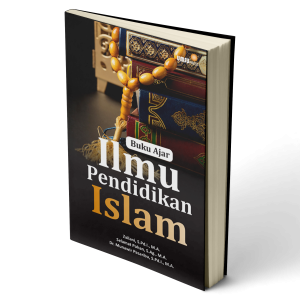 Buku Ajar: Ilmu Pendidikan Islam
