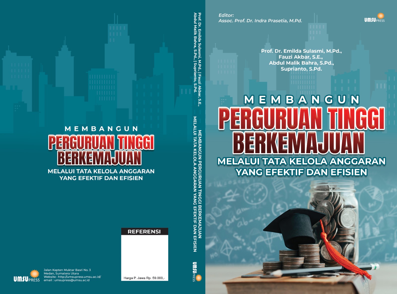 Membangun Perguruan Tinggi Berkemajuan Melalui Tata Kelola Anggaran Yang Efektif dan Efisien - Gambar 2