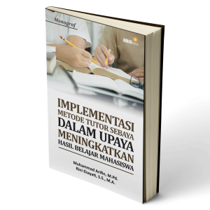 Implementasi Metode Tutor Sebaya dalam Upaya Meningkatkan Hasil Belajar Mahasiswa