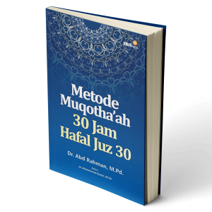 Metode Muqotha’ah 30 Jam Hafal Juz 30