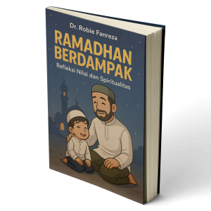 Ramadhan Berdampak “Refleksi Nilai dan Spiritualitas”