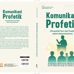 Komunikasi Profetik (Perspektif Teori dan Praktik dalam Kepemimpinan)