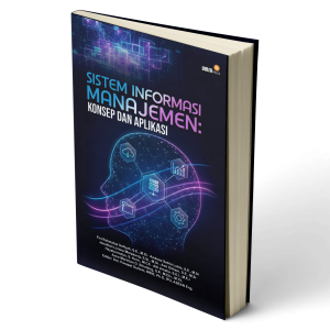 Sistem Informasi Manajemen: Konsep dan Aplikasi