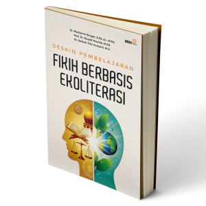 DESAIN PEMBELAJARAN FIKIH BERBASIS EKOLITERASI