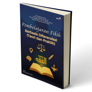 Pembelajaran Fikih Berbasis Diferensiasi (Teori dan Praktik)