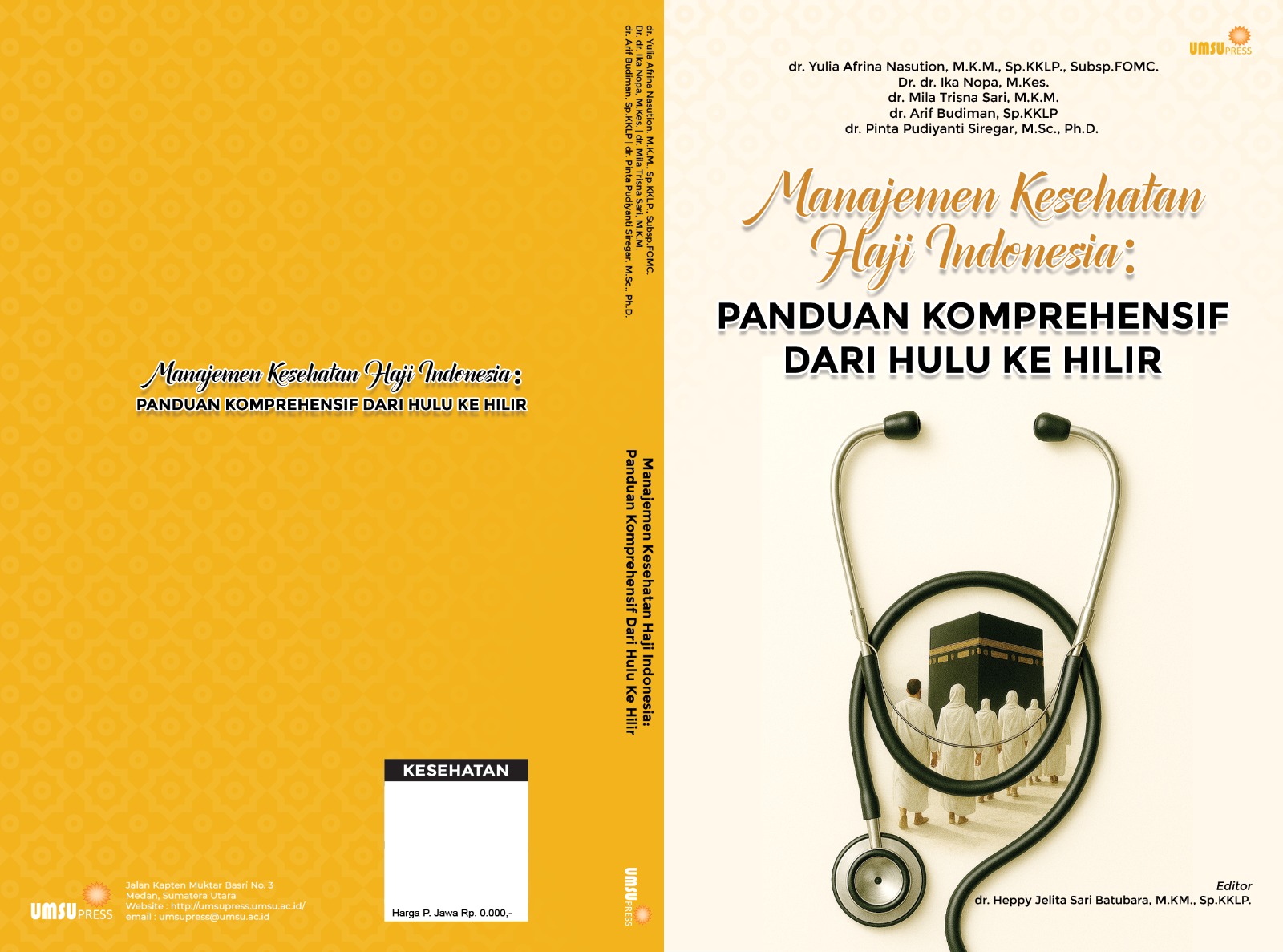 Manajemen Kesehatan Haji Indonesia: Panduan Komprehensif Dari Hulu Ke Hilir - Gambar 2