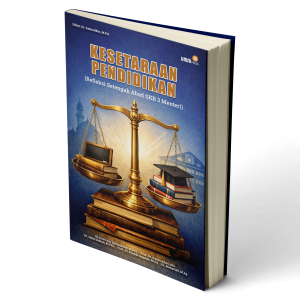 Kesetaraan Pendidikan (Refleksi Setengah Abad SKB 3 Menteri)