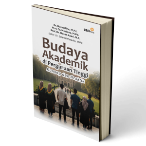 Budaya Akademik di Perguruan Tinggi: Konsep dan Praktik