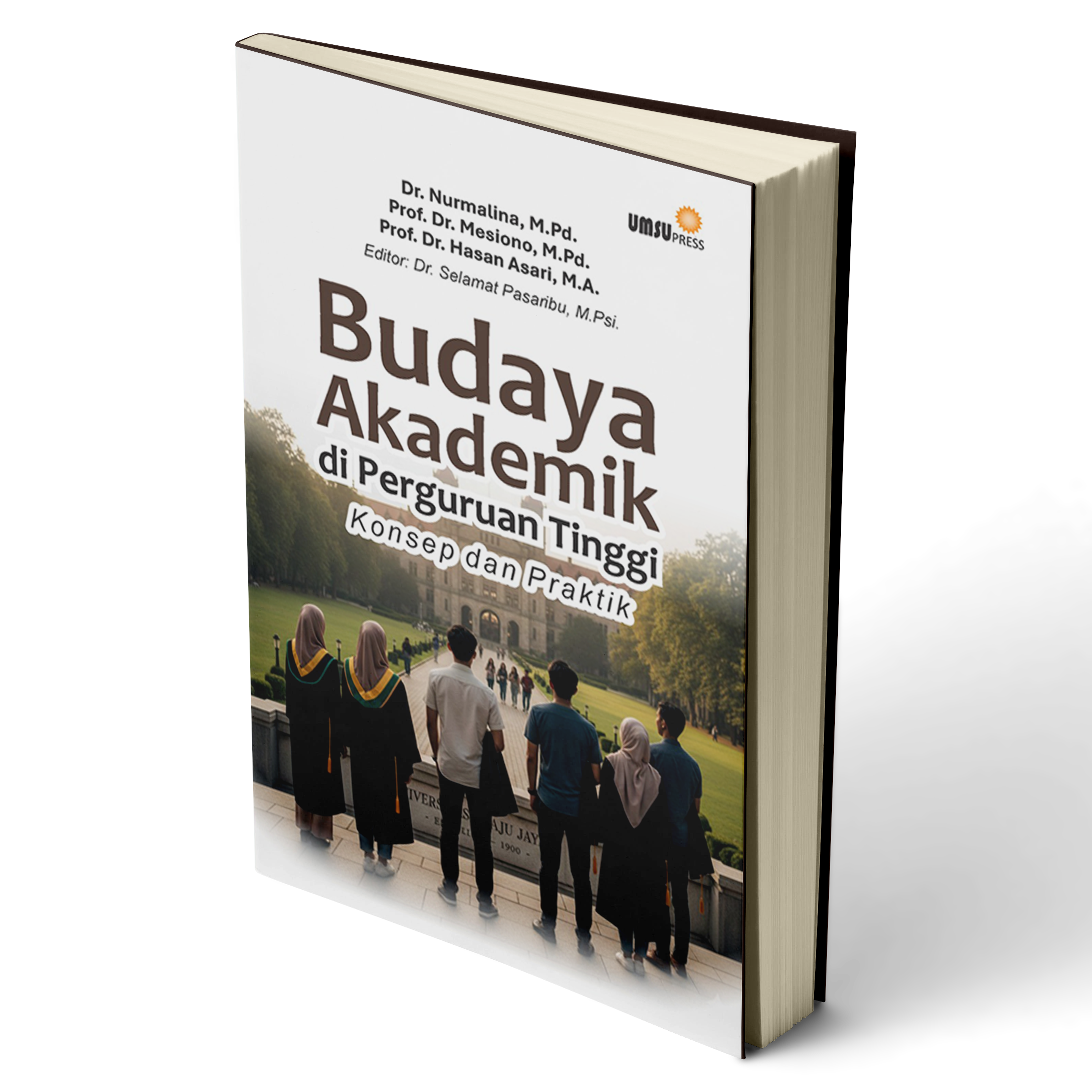 Budaya Akademik di Perguruan Tinggi: Konsep dan Praktik