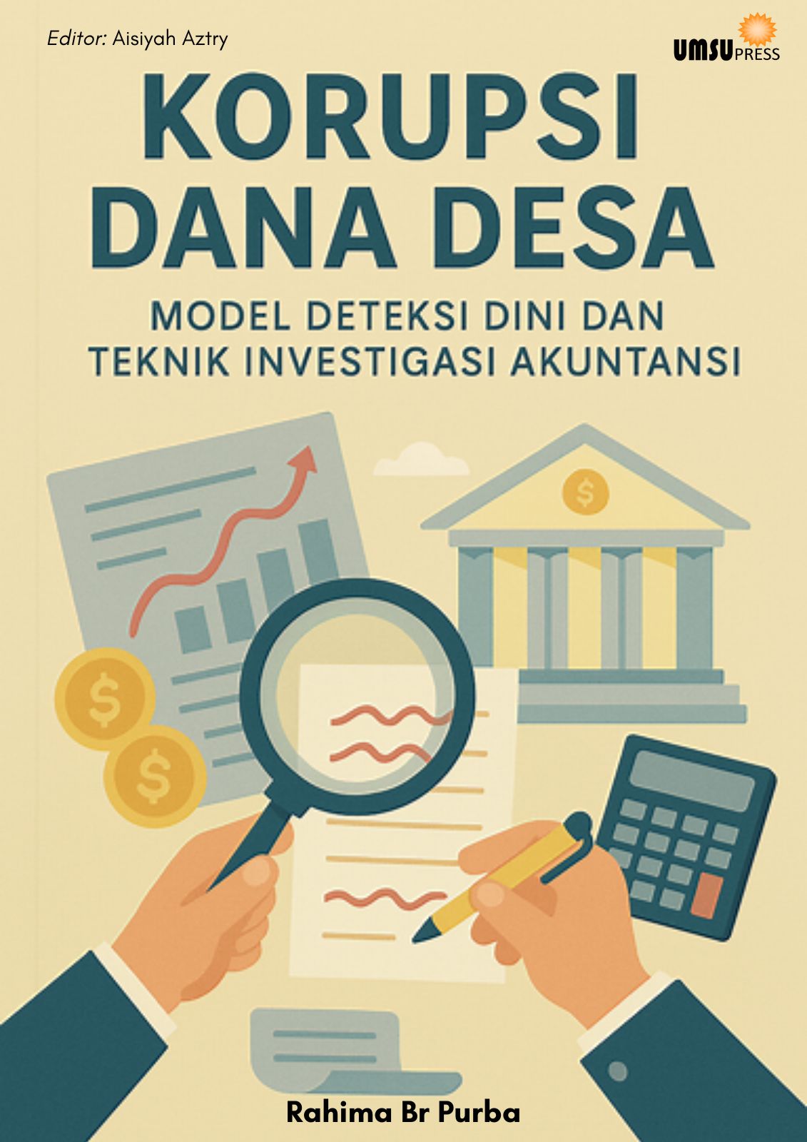 Korupsi Dana Desa; Model Deteksi Dini dan Teknik Investigasi Akuntansi - Image 2