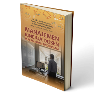 MANAJEMEN KINERJA DOSEN DI PERGURUAN TINGGI ISLAM