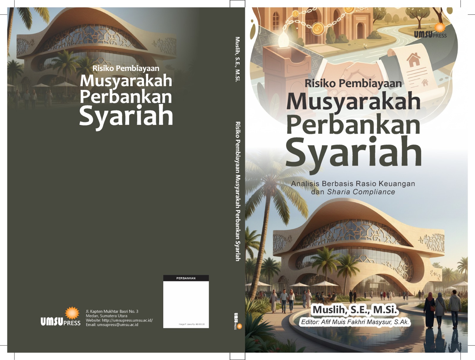 Risiko Pembiayaan Musyarakah Perbankan Syariah: Analisis Berbasis Rasio Keuangan dan Sharia Compliance - Image 2