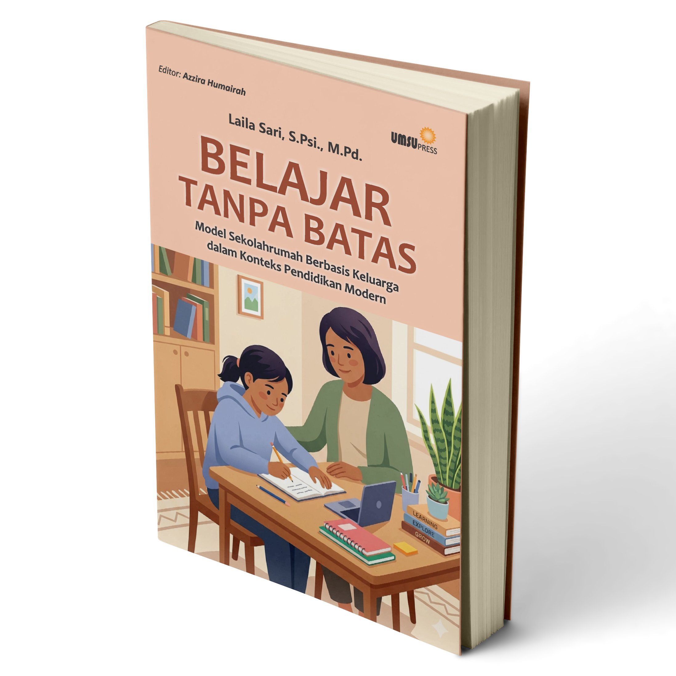 Belajar Tanpa Batas: Model Sekolahrumah Berbasis Keluarga dalam Konteks Pendidikan Modern