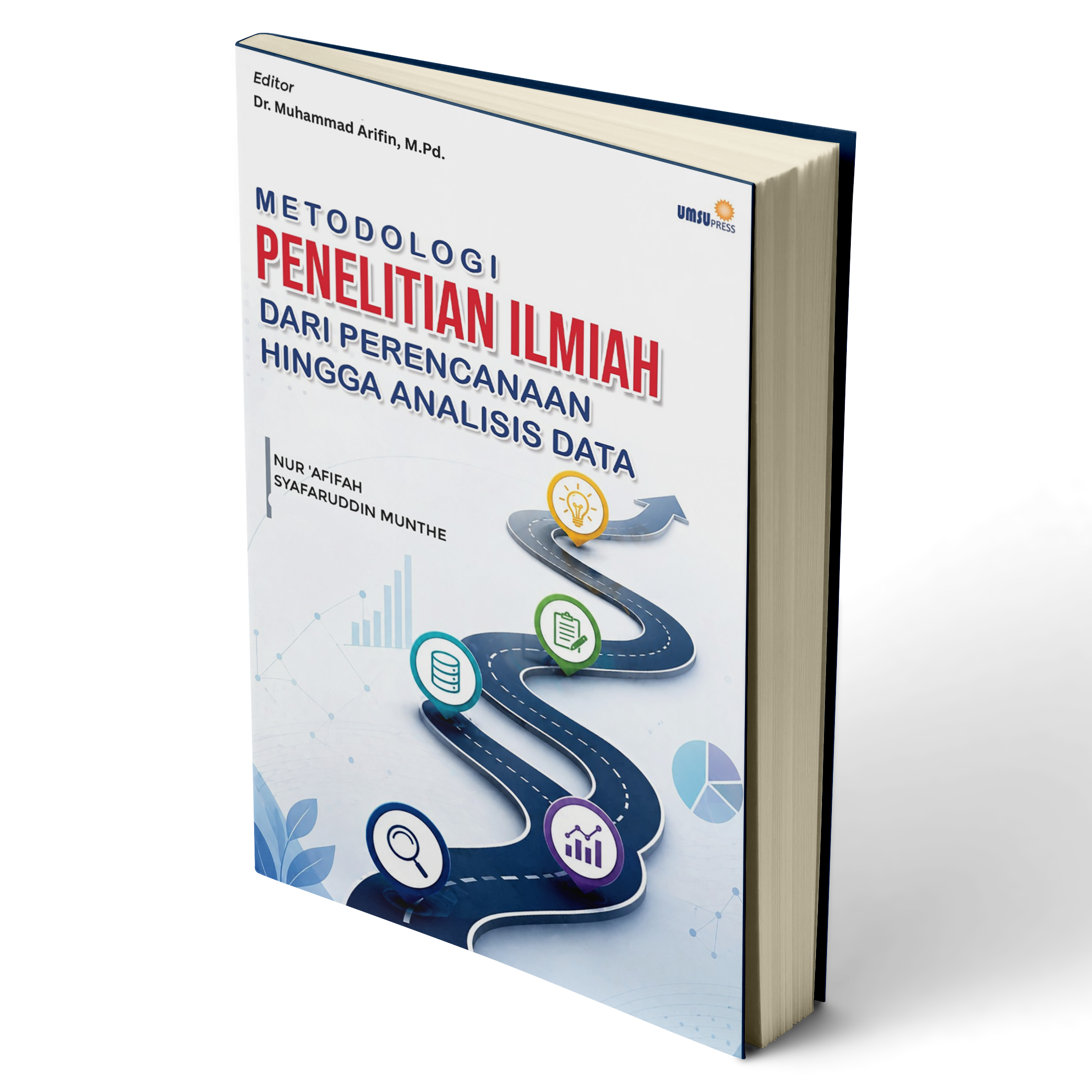 Metodologi Penelitian Ilmiah Dari Perencanaan Hingga Analisis Data
