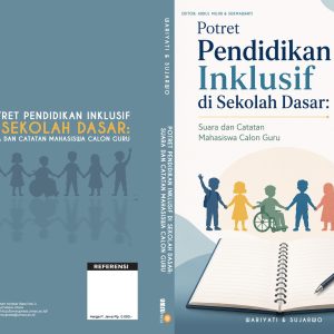 Potret Pendidikan Inklusif di Sekolah Dasar:  Suara dan Catatan Mahasiswa Calon Guru