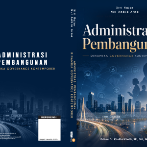 Administrasi Pembangunan : Dinamika Governance Kontemporer