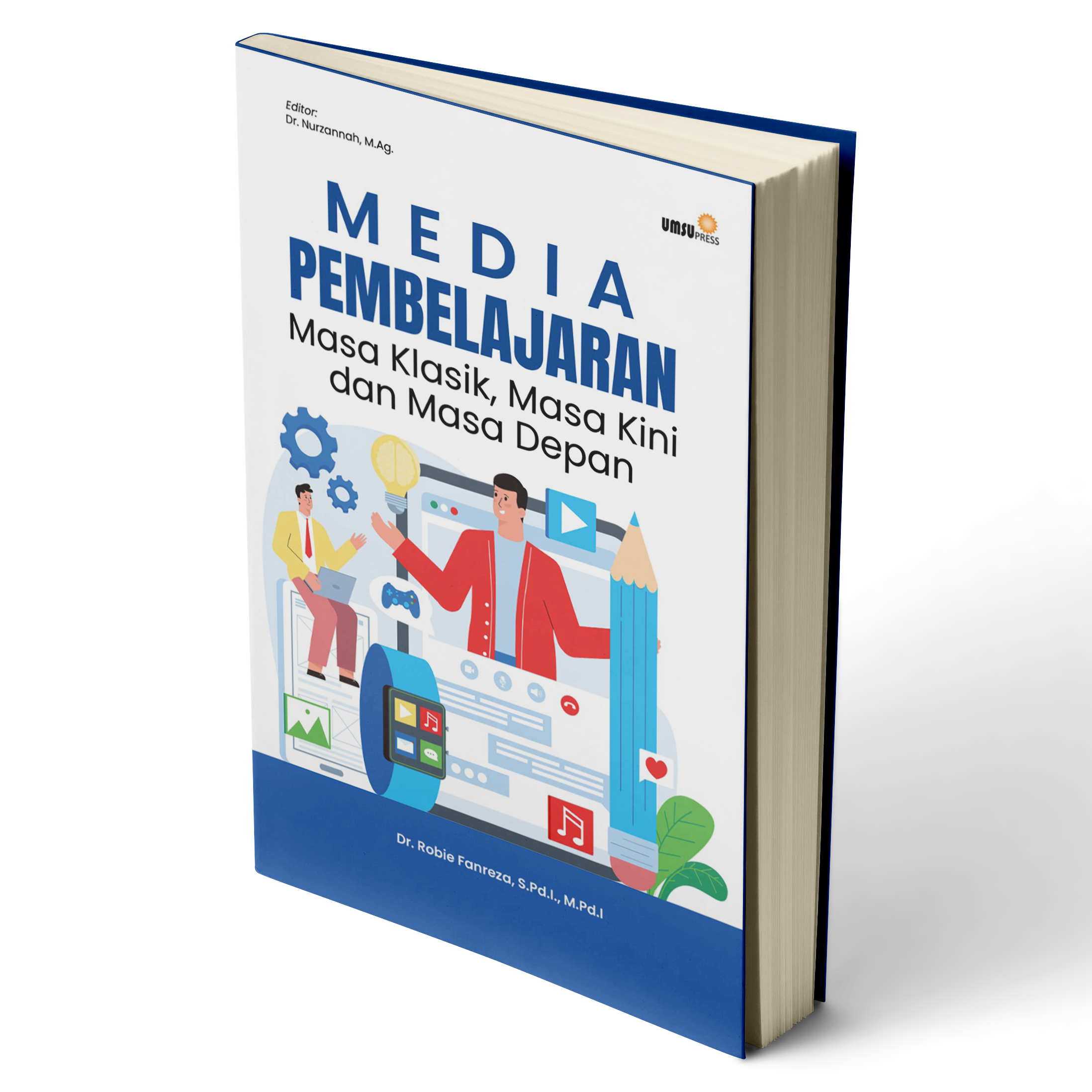 Media Pembelajaran (Masa Klasik, Masa Kini dan Masa Depan)