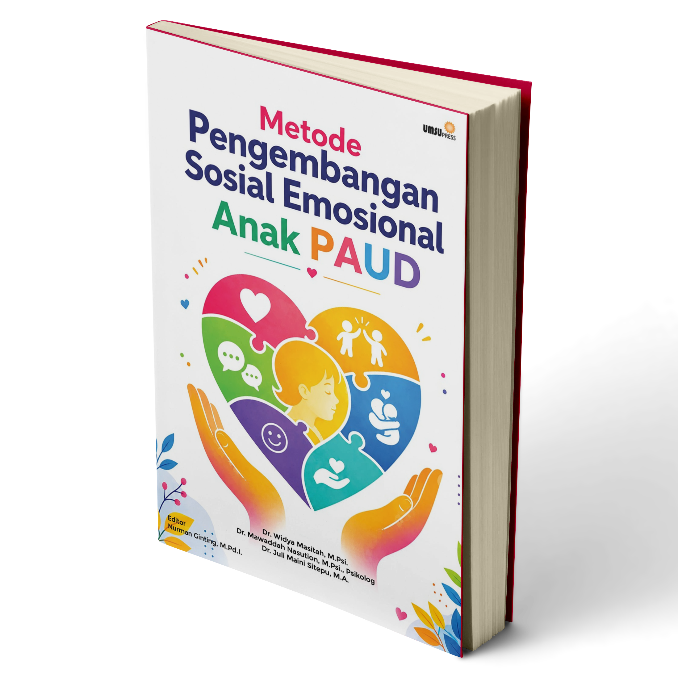 Metode Pengembangan Sosial Emosional Anak PAUD