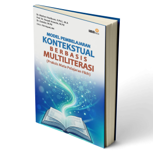Model Pembelajaran Kontekstual Berbasis Multiliterasi  (Praksis Mata Pelajaran Fikih)