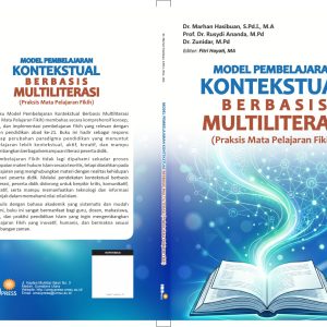 Model Pembelajaran Kontekstual Berbasis Multiliterasi (Praksis Mata Pelajaran Fikih)