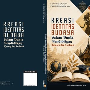 Kreasi Identitas Budaya dalam Dunia Pendidikan: Konsep dan Evaluasi