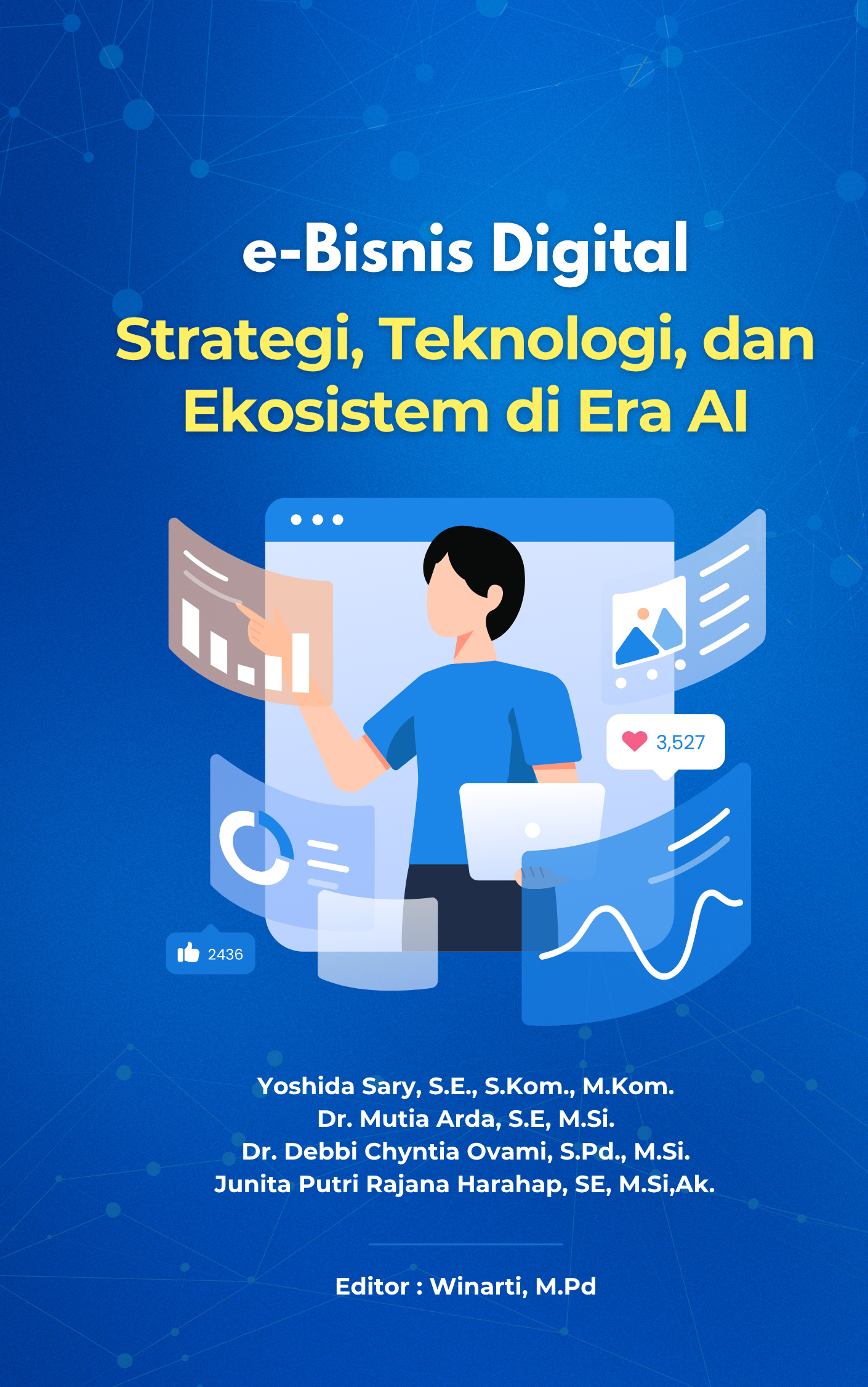 e-Bisnis: Strategi, Teknologi, dan Ekosistem di Era AI - Gambar 2