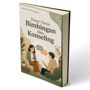 Dasar-Dasar Bimbingan dan Konseling