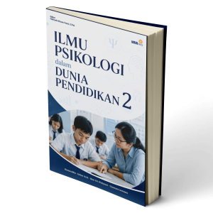 Ilmu Psikologi Dalam Dunia Pendidikan 2