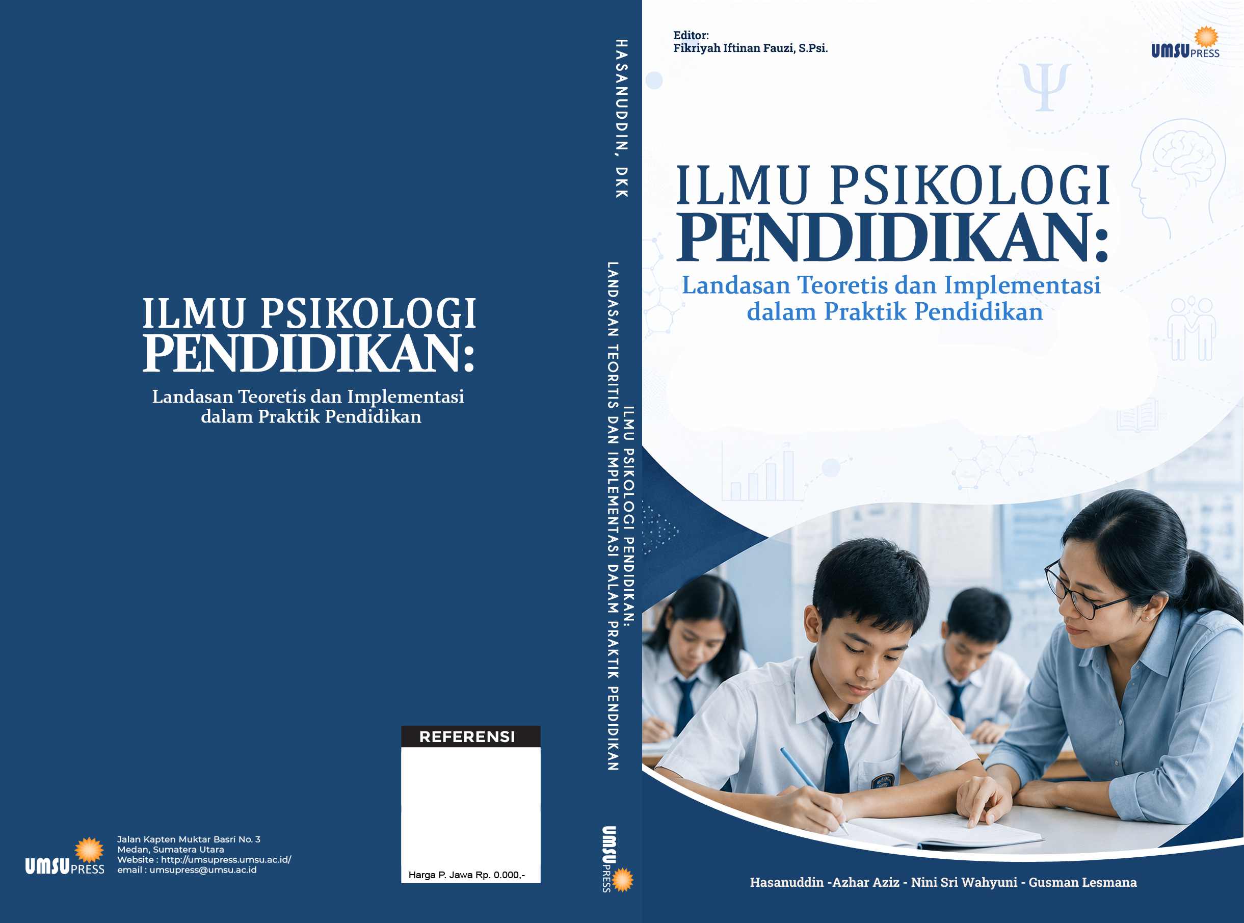 Ilmu Psikologi Pendidikan: Landasan Teoretis dan Implementasi dalam Praktik Pendidikan