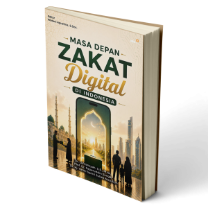 MASA DEPAN ZAKAT DIGITAL DI INDONESIA