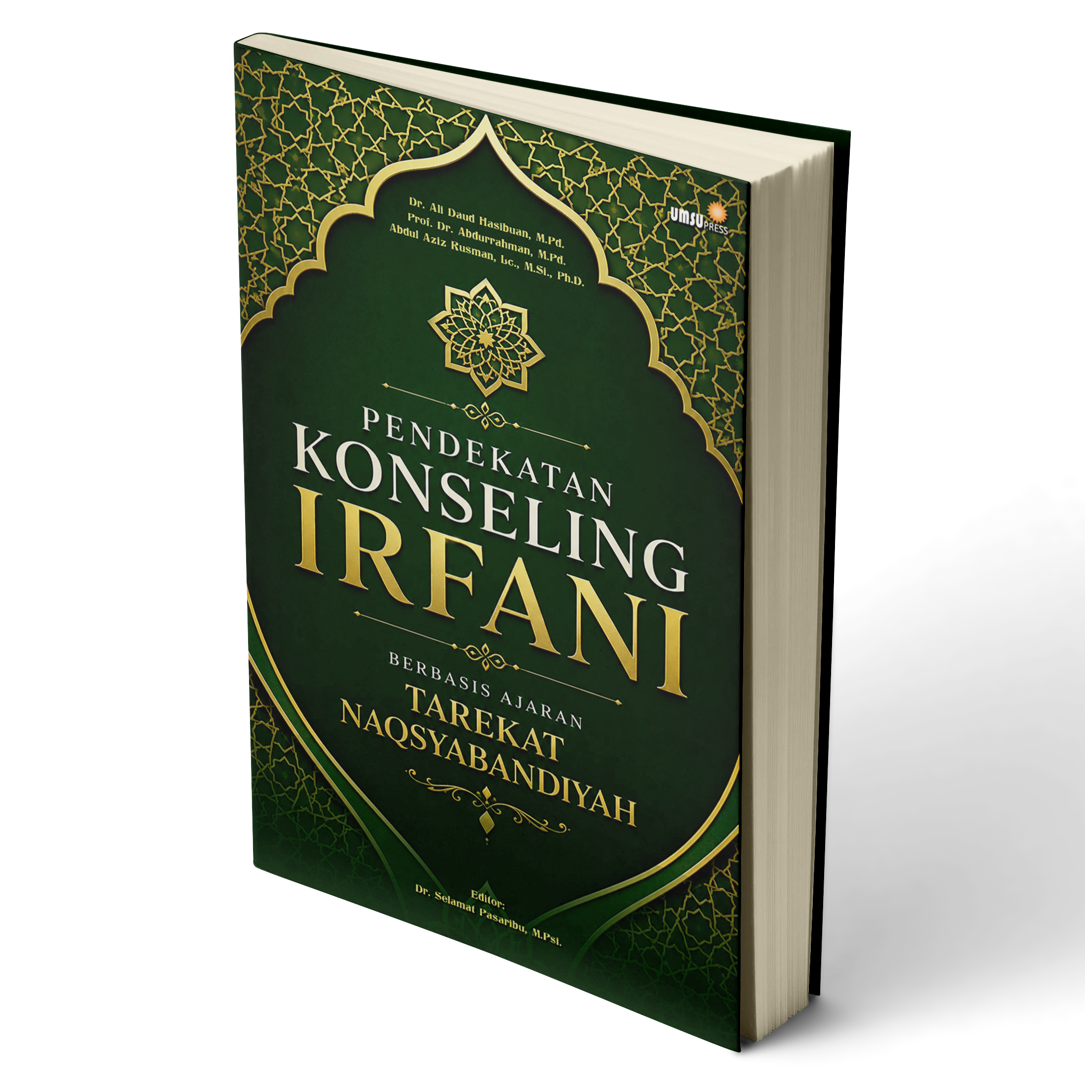 PENDEKATAN KONSELING IRFANI BERBASIS AJARAN TAREKAT NAQSYABANDIYAH