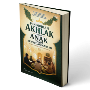 Pendidikan Akhlak untuk Anak Tanpa Kewarganegaraan (Praksis Pendidikan Islam di Malaysia)