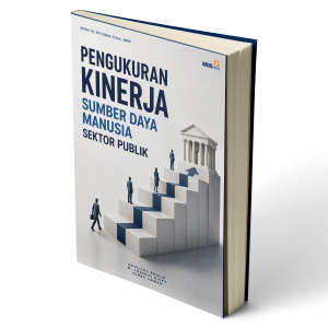 Pengukuran Kinerja Sumber Daya Manusia Sektor Publik