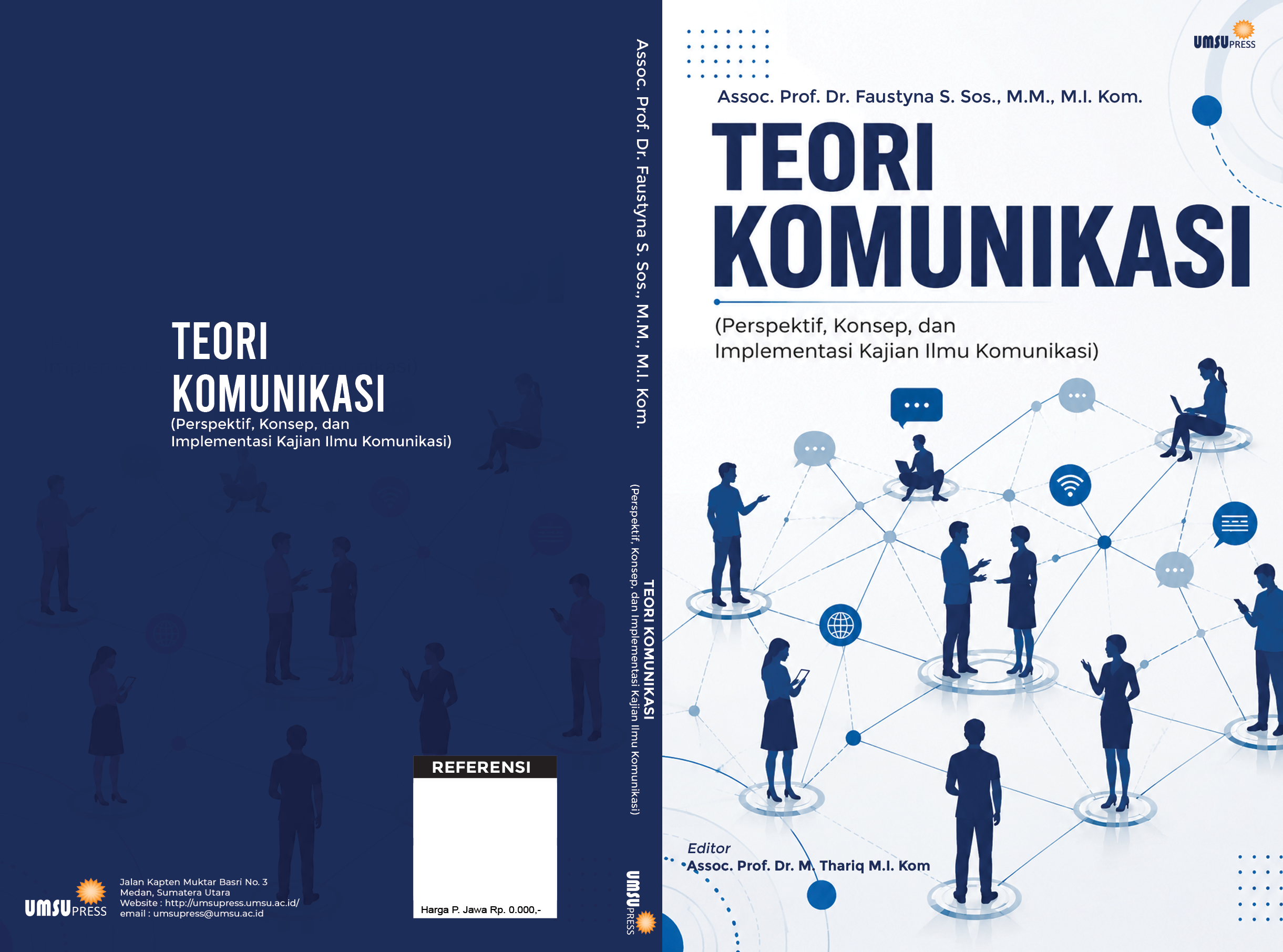 Teori Komunikasi (Perspektif, Konsep, dan Implementasi Kajian Ilmu Komunikasi)