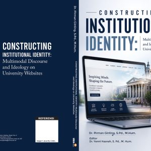 CONSTRUCTING INSTITUTIONAL IDENTITY: Multimodal Discourse and Ideology on University Websites