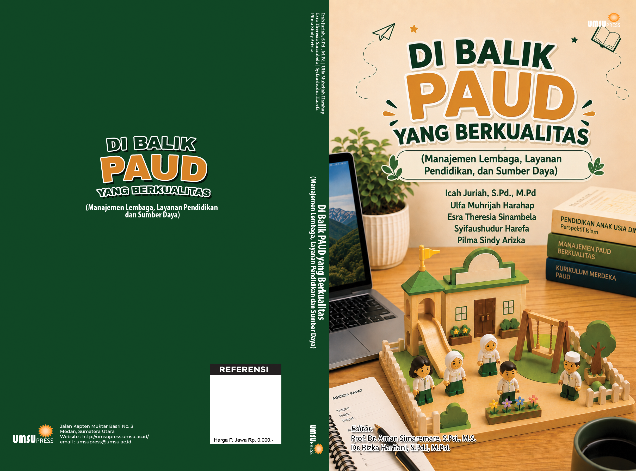 DI BALIK PAUD YANG BERKUALITAS (Manajemen Lembaga, Layanan Pendidikan, dan Sumber Daya) - Gambar 2