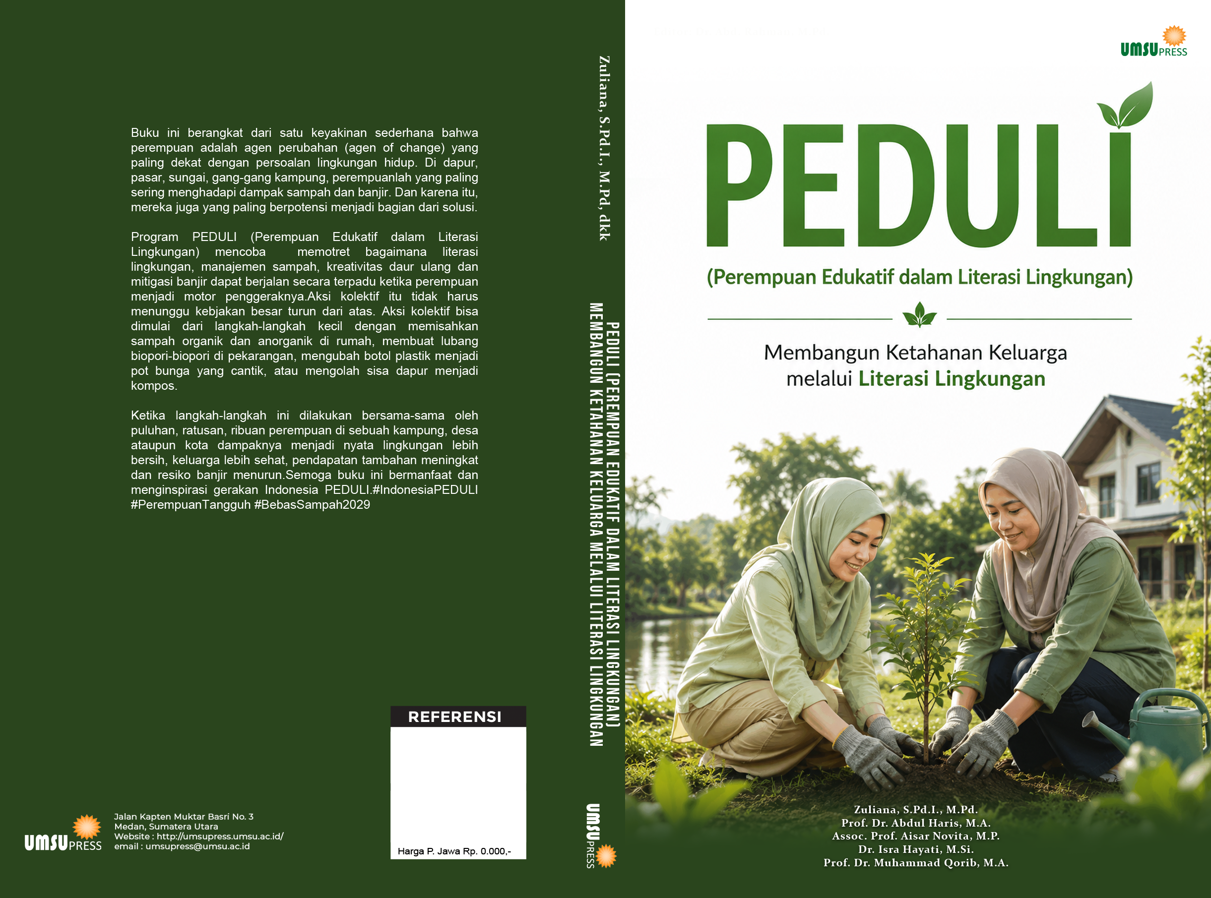 PEDULI (Perempuan Edukatif dalam Literasi Lingkungan) Membangun Ketahanan Keluarga melalui Literasi Lingkungan